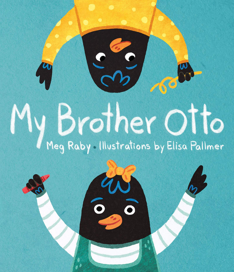 My Brother Otto - An Autism Awareness Book