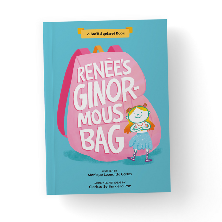 Saffi Squirrel: Renee's Ginormous Bag (Book 1)
