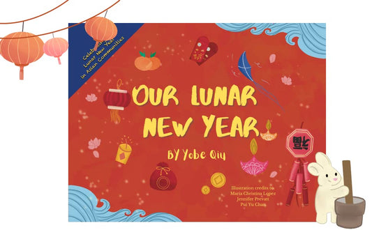 Our Lunar New Year: Celebrating Lunar New Year in Asian Communities