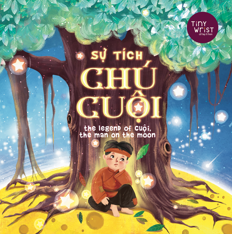 The Legend of Cuoi, the Man on the Moon | Sự tích chú Cuội, a Bilingual Book to Celebrate Mid Autumn Festival